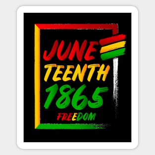 Juneteenth 19th Black African American Proud 1865 Freedom Sticker